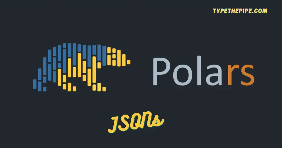 Polars Python con mensaje que dice 'json'